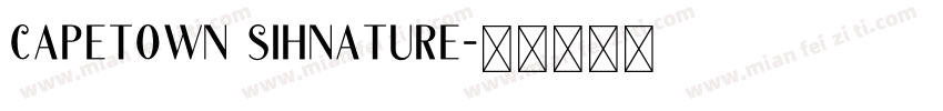 capetown sihnature字体转换